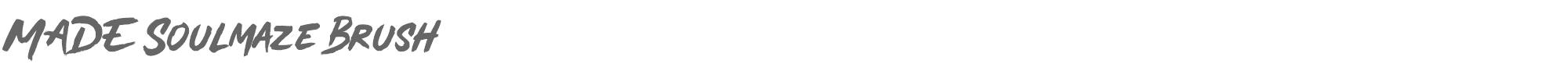 MADE Soulmaze Brush MADE Soulmaze Brush PERSONAL USE.otf font preview